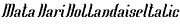 Mata Hari Hollandaise Italic